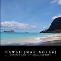 HAWAII(Maui&Oahu)