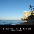 Memories Vo.1 Hawaii