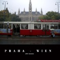 PRAHA - WIEN 