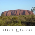 Uluru & Cairns