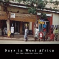 Days in West Africa
