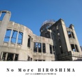 No More HIROSHIMA