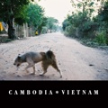 CAMBODIA＊VIETNAM