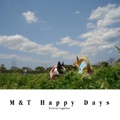 M&T Happy Days