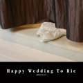 Happy Wedding To Rie
