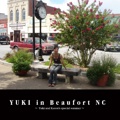 YUKI in Beaufort NC 