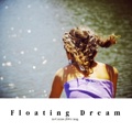 Floating Dream