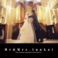 Mr&Mrs.Inukai