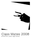 Class Mates 2008