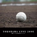 YOKOHAMA LYNX 2006