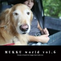 MUKKU world vol.6