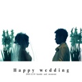   Happy wedding  