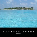 HUVAFEN FUSHI