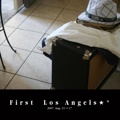First  Los Angels★*