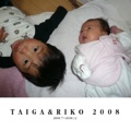 TAIGA&RIKO 2008