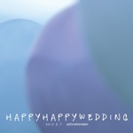 HAPPYhappywedding