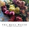 The Rose World