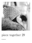 piece together 29