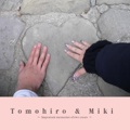 Tomohiro & Miki 