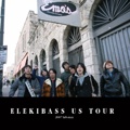 ELEKIBASS US TOUR 