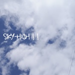 SKY-HIGH ! !