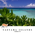 YAEYAMA ISLANDS