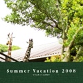 Summer Vacation 2008