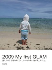 2009 My first GUAM