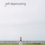 　self-deprecating 