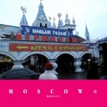 MOSCOW☆