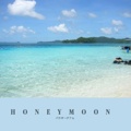 HONEYMOON 