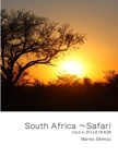 South Africa ～Safari