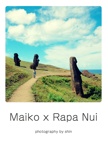 Maiko x Rapa Nui