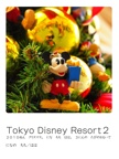 Tokyo Disney Resort２