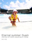 Eternal summer Guam