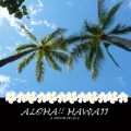 ALOHA!! HAWAII