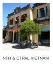 NTH & CTRAL VIETNAM