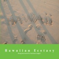 Hawaiian Ecstasy