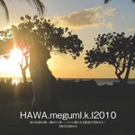 HAWA.megumI.k.I2010
