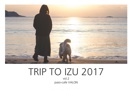 TRIP TO IZU 2017