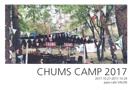 CHUMS CAMP 2017