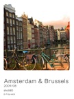 Amsterdam & Brussels