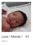 Love ! Mondo !　#1