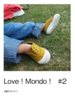 Love ! Mondo !　#2