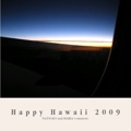 Happy Hawaii 2009