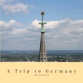 A Trip to Germany