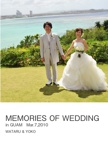 MEMORIES OF WEDDING