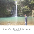 Masa's 32nd Birthday