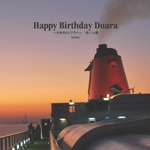 Happy Birthday Doara