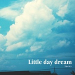 Little day dream